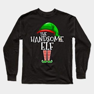 Handsome Elf Group Matching Family Christmas Gifts Holiday Long Sleeve T-Shirt